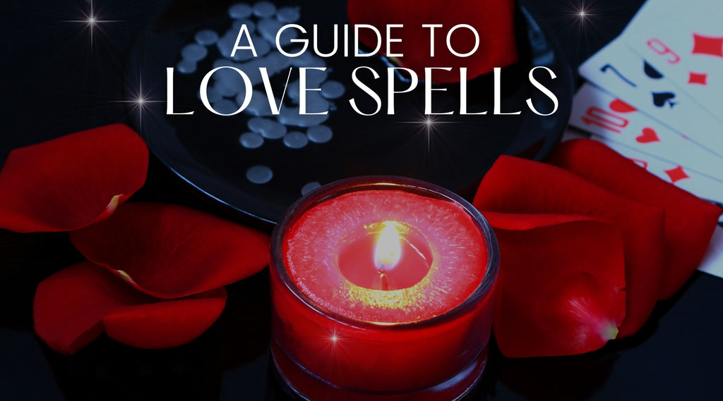 The Power of Love Spells: A Guide to Attraction and Connection Magick