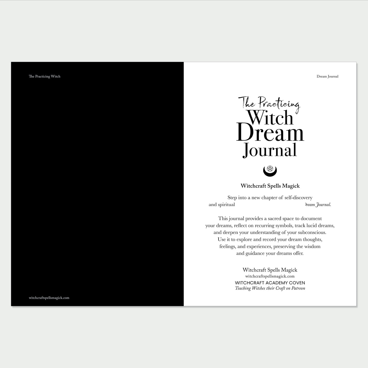 The Practicing Witch DREAM Journal. Discover the Magick of your Dreams