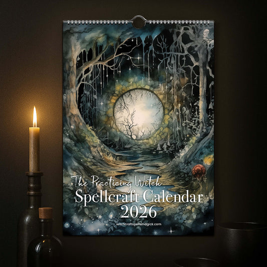 2026 Spellcraft Calendar for Witches – Monthly Spells, Rituals and Magick