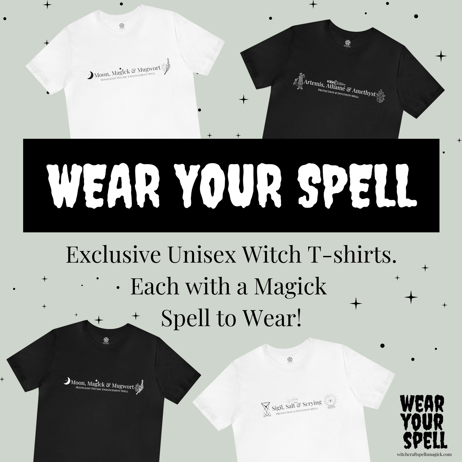 WEAR YOUR SPELL - Witch T-Shirts