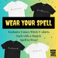 WEAR YOUR SPELL Witch T-shirt. Amulet Empowerment Spell. Magickal correspondences: Talisman, Thistle & Tarot