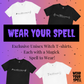 WEAR YOUR SPELL Witch T-shirt. Four Elements Energy Balancing Spell. Magickal correspondences: Fire, Air, Water, Earth