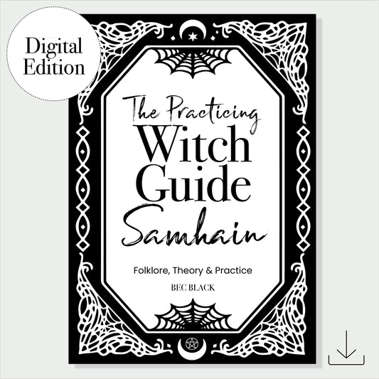The Practicing WITCH Guide - Digital - Samhain Greater Witches' Sabbat